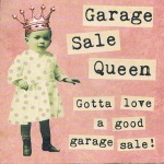 garage sale queen